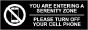 Serenity Zone Turn Off Phone Sign