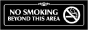 No Smoking Beyond This Area Sign