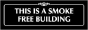 Smoke Free Building Sign