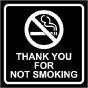 Thank You For Not Smoking Sign