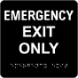 Emergency Exit Only Sign with Braille