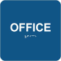 Office Sign with Braille