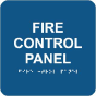 Fire Control Panel Sign with Braille