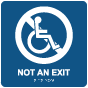 Not An Exit Sign with Braille