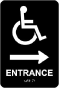 Entrance To The Right Sign with Braille