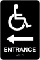 Entrance To The Left Sign with Braille