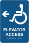 Elevator Access To The Left Sign with Braille