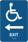 Exit To The Left Sign with Braille