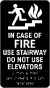 Use Stairway Do Not Use Elevators Sign with Braille