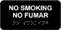 Bilingual Horizontal No Smoking Sign with Braille