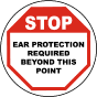 Stop Ear Protection Required Floor Sign