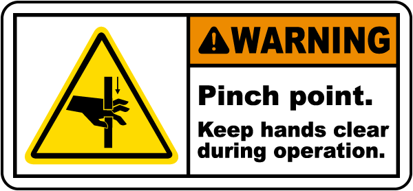 Pinch Point Keep Hands Clear Label