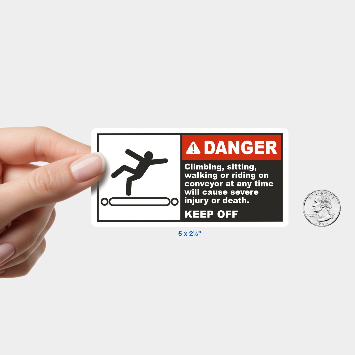 Danger Keep Off Conveyor Label