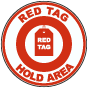 Red Tag Hold Area Floor Sign
