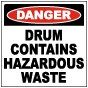 Danger Drum Contains Hazardous Waste Label