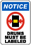 Drums Must Be Labeled Sign