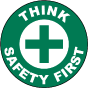 Think Safety First Floor Sign