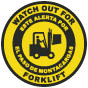 Bilingual Watch Out For Forklift Floor Sign