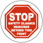 Stop Safety Glasses Required Floor Sign
