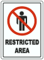 Restricted Area Floor Sign