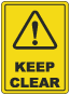 Keep Clear Floor Sign