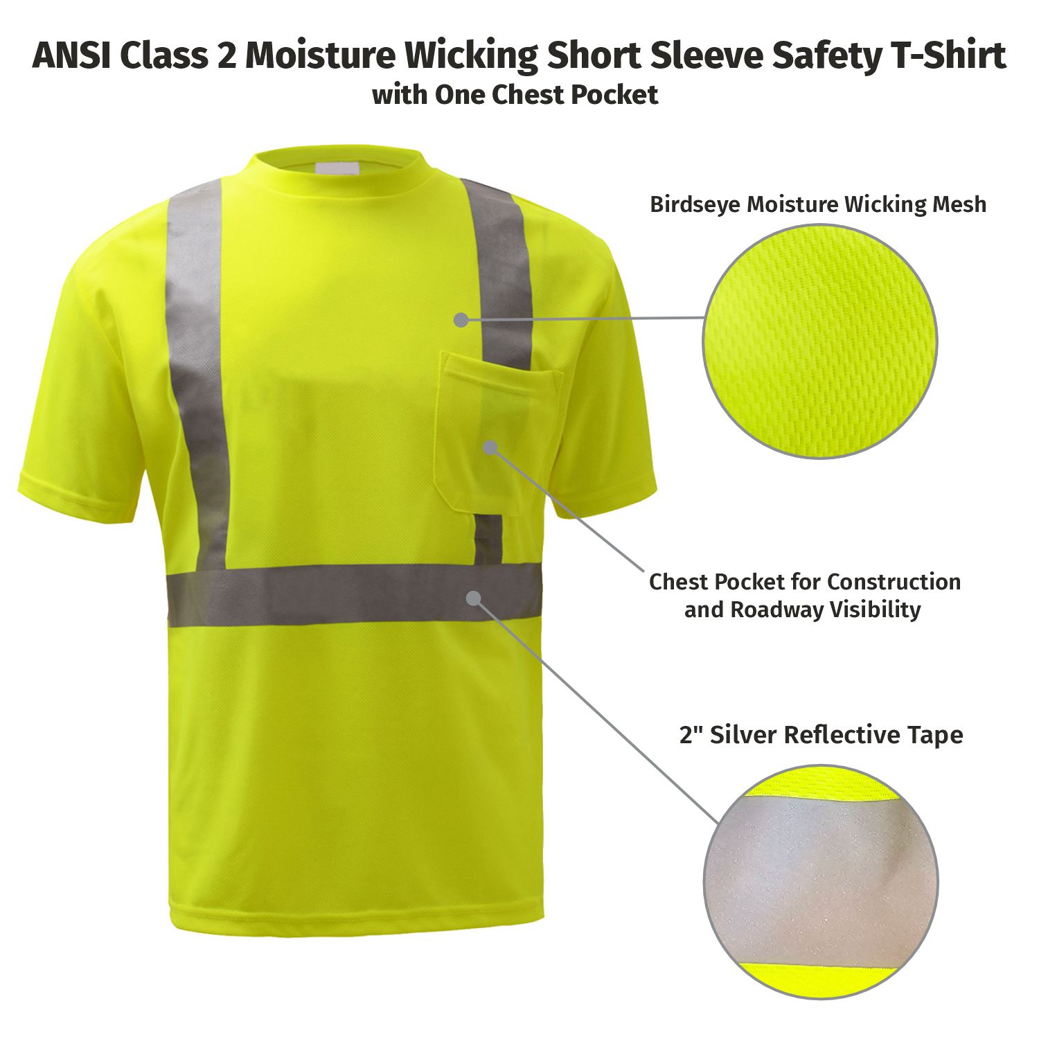 ANSI Class 2 Moisture Wicking Short Sleeve Safety T-Shirt