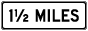 Texas 1½ Miles Sign