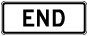Texas End Sign