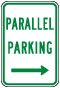 Texas Parallel Parking to the Right Sign