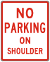 Texas No Parking On Shoulder Sign