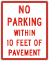 Texas No Parking Within 10 Feet of Pavement Sign