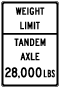 Texas Weight Limit Tandem Axle Sign