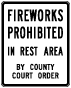 Texas Fireworks Prohibited In Rest Area Sign