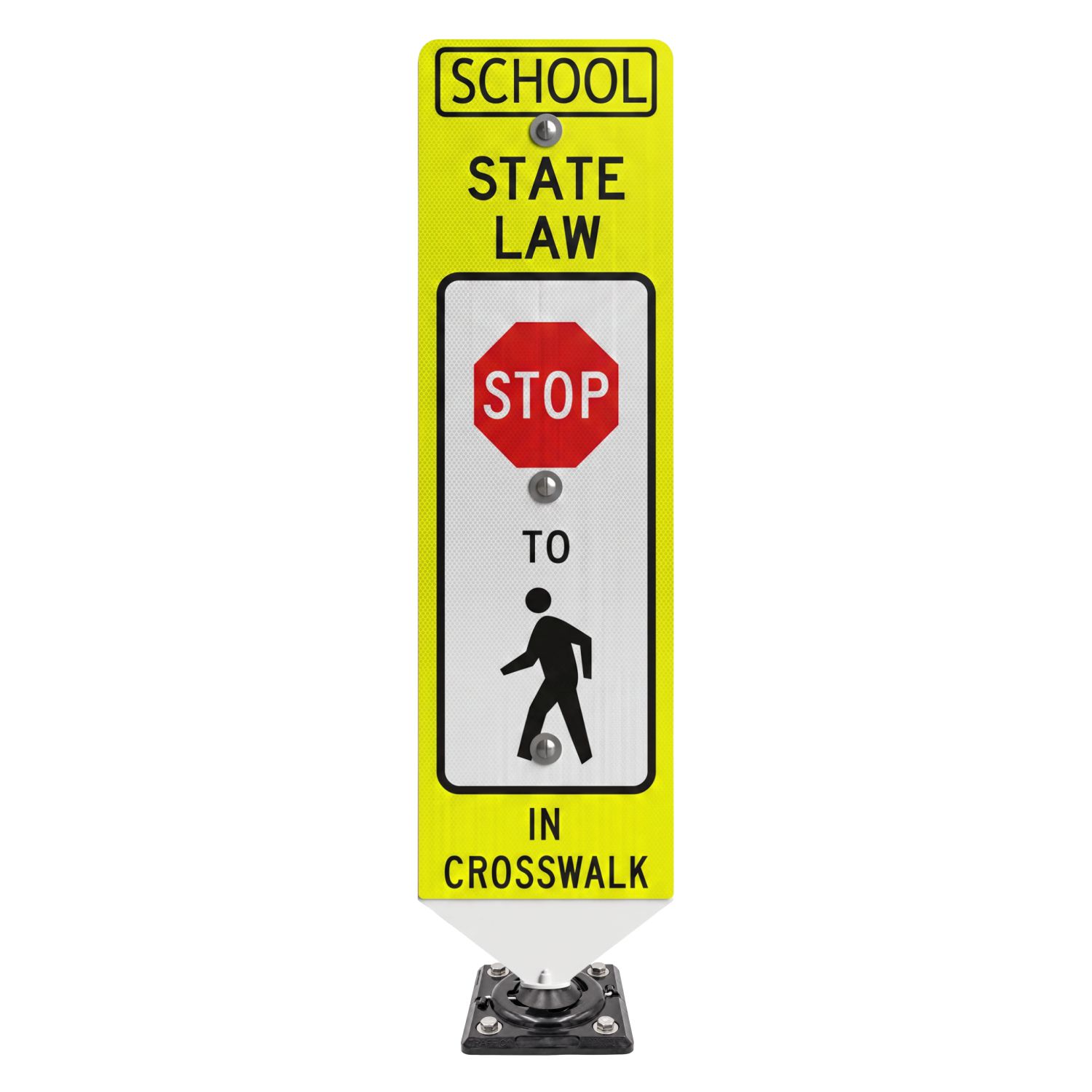School Stop For Pedestrians In-Street Sign with Fixed Base