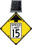 LED Solar Reduced Speed Limit 15 MPH Sign
