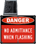 LED Solar Danger No Admittance When Flashing Sign