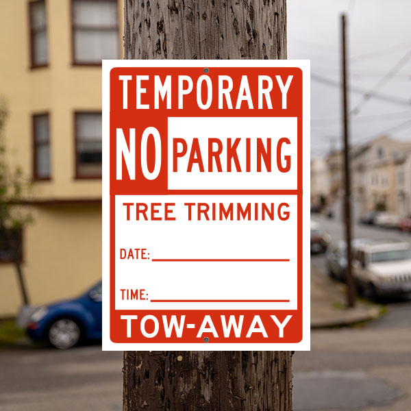 Temporary No Parking Tree Trimming Sign