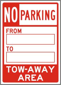 Temporary No Parking Tow-Away Area Sign