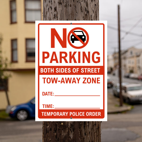 Temporary No Parking Both Sides of Street Sign