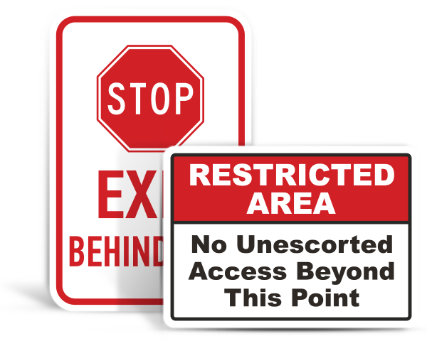 Custom Restricted Area Signs
