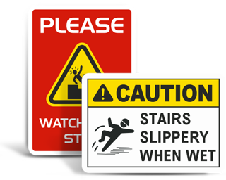 Custom Watch Your Step Signs