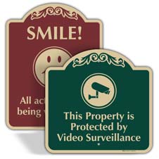 Decorative Video Surveillance Signs