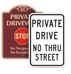 Private Drive Signs