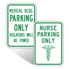 Medical Parking Signs