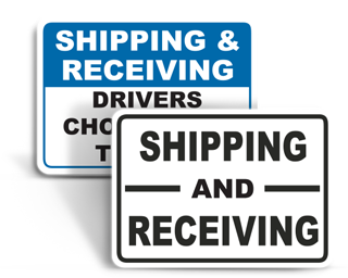 Shipping / Receiving Signs