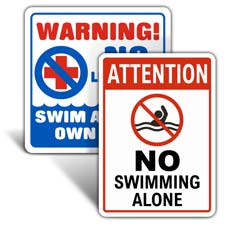 Swim at Your Own Risk Signs