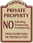 Burgundy Border & Text – No Soliciting Trespassing Or Proselytizing Sign