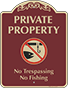 Burgundy Background – Private Property No Fishing Sign