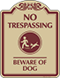 Burgundy Border & Text – No Trespassing Beware Of Dog Sign