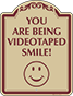 Burgundy Border & Text – Smile You Are Being Videotaped Sign